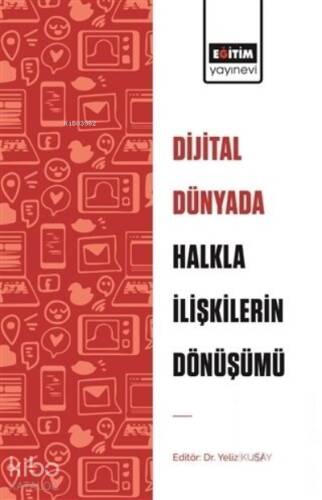 Dijital Dünyada Halkla İlişkilerin Dönüşümü - 1