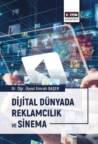 Dijital Dünyada Reklamcılık ve Sinema - 1