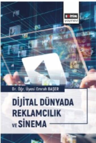 Dijital Dünyada Reklamcılık ve Sinema - 1