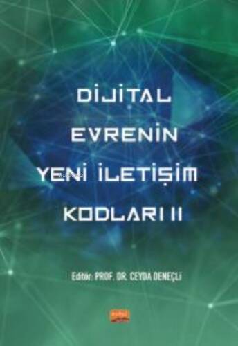 Dijital Evrenin Yeni İletişim Kodları II - 1