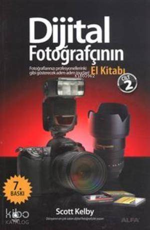 Dijital Fotoğrafçının El Kitabı (2 Cilt) - 1