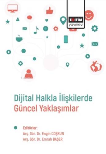 Dijital Halkla İlişkilerde Güncel Yaklaşımlar - 1