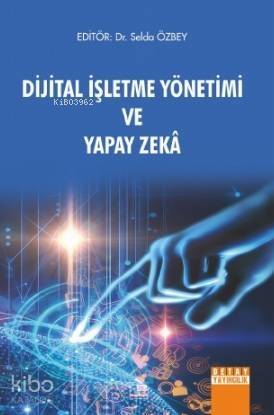 Dijital İşletme Yönetimi ve Yapay Zeka - 1