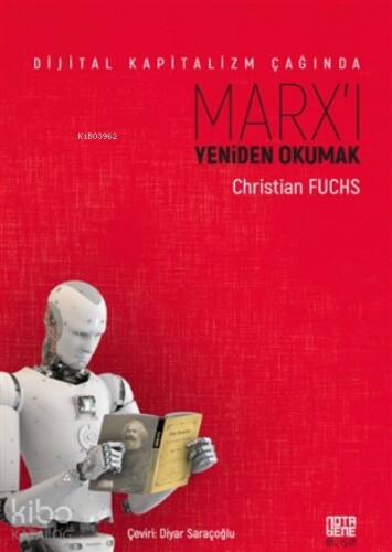 Dijital Kapitalizm Çağında Marx'ı Yeniden Okumak - 1