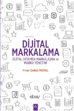 Dijital Markalama - Dijital Ortamda Markalaşma ve Marka Yönetimi - 1