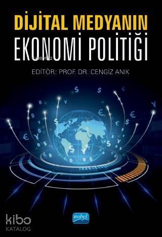 Dijital Medyanın Ekonomi Politiği - 1