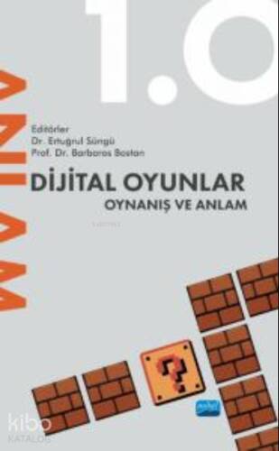 Dijital Oyunlar 1.0 Oynanış ve Anlam - 1