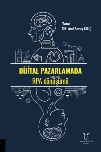 Dijital Pazarlamada RPA Dönüşümü - 1