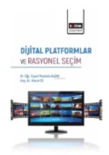 Dijital Platformlar ve Rasyonel Seçim - 1