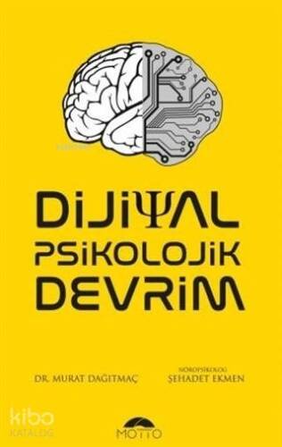 Dijital Psikolojik Devrim - 1