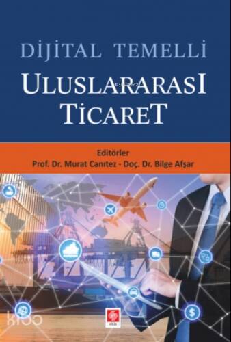 Dijital Temelli Uluslararası Ticaret - 1