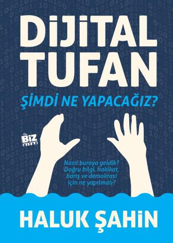 Dijital Tufan - Şimdi Ne Yapacağız? - 1