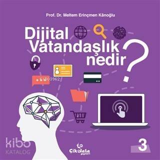 Dijital Vatandaşlık Nedir? - 1