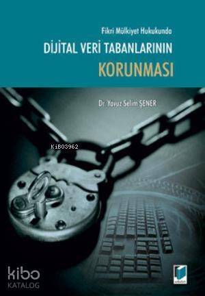 Dijital Veri Tabanlarının Korunması (Ciltli) - 1