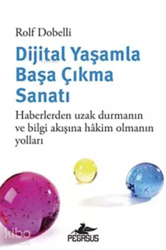 Dijital Yaşamla Başa Çıkma Sanatı: Haberlerden Uzak Durmanın Ve Bilgi Akışına Hakim Olmanın Yolları - 1