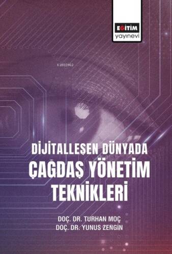 Dijitalleşen Dünyada Çağdaş Yönetim Teknikleri - 1