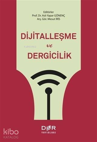 Dijitalleşme ve Dergicilik - 1