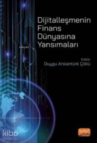 Dijitalleşmenin Finans Dünyasına Yansımaları - 1