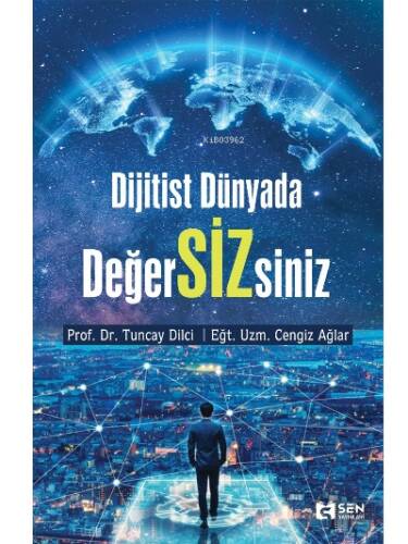 Dijitist Dünyada Değer SİZ siniz - 1