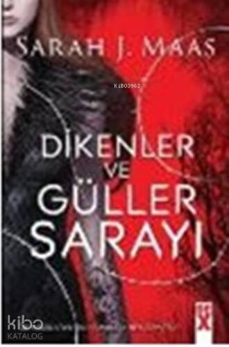 Dikenler Ve Güller Sarayı - 1