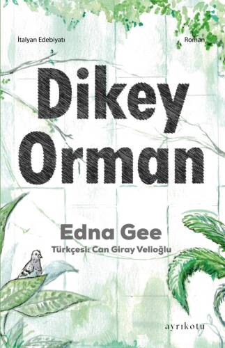 Dikey Orman - 1