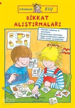 Dikkat Alıştırmaları - Arkadaşım Elif - 1