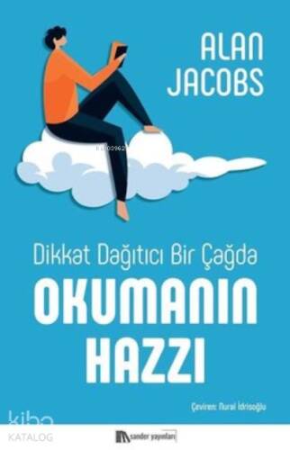 Dikkat Dağıtıcı Bir Çağda Okumanın Hazzı - 1