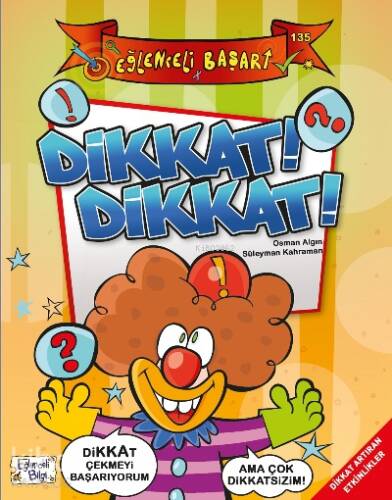 Dikkat Dikkat - 1