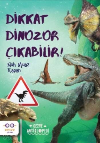 Dikkat Dinozor Çıkabilir! - 1