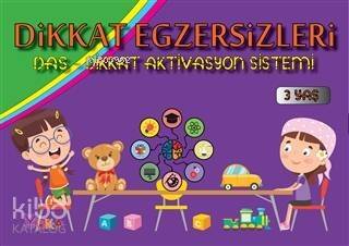 Dikkat Egzersizleri (3 Yaş); Das-Dikkat Aktivasyon Sistemi - 1