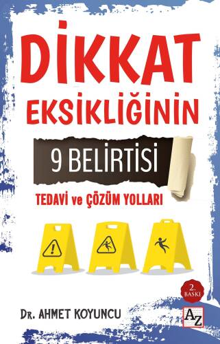 Dikkat Eksikliğinin 9 Belirtisi Tedavi ve Çözüm Yolları - 1