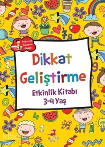 Dikkat Geliştirme - Etkinlik Kitabı (3-4 Yaş) - 1