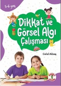 Dikkat Odaklı Etkinlik Kitabı Dikkat ve Görsel Algı Çalışması 5-6 Yaş - 1