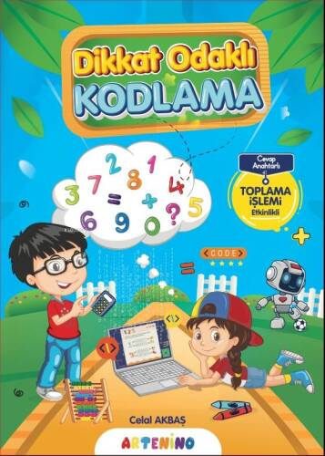 Dikkat Odaklı Kodlama Serisi; Toplama İşlemi - 1