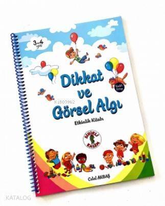 Dikkat ve Görsel Algı - Etkinlik Kitabı - 1