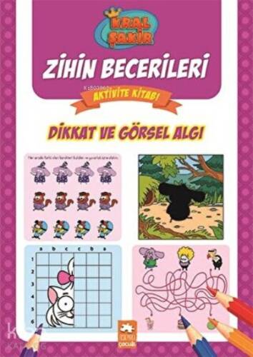 Dikkat ve Görsel Algı - Kral Şakir Zihin Becerileri Aktivite Kitabı - 1