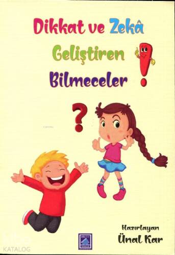 Dikkat ve Zekâ Geliştiren Bilmeceler - 1