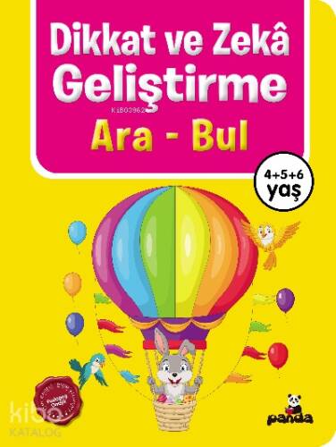 Dikkat ve Zekâ Geliştirme – Ara Bul;4+5+6 Yaş - 1