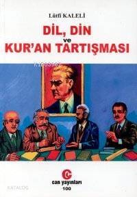 Dil, Din ve Kur'an Tartışması - 1