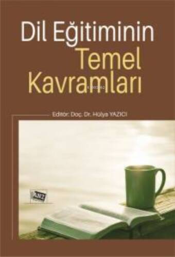 Dil Eğitiminin Temel Kavramları - 1