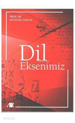 Dil Eksenimiz - 1