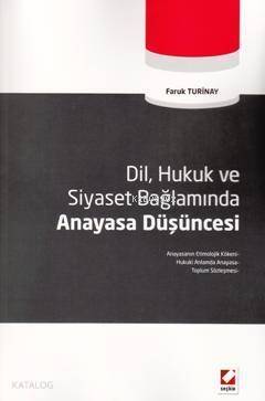 Dil, Hukuk Ve Siyaset Bağlamında Anayasa Düşüncesi - 1