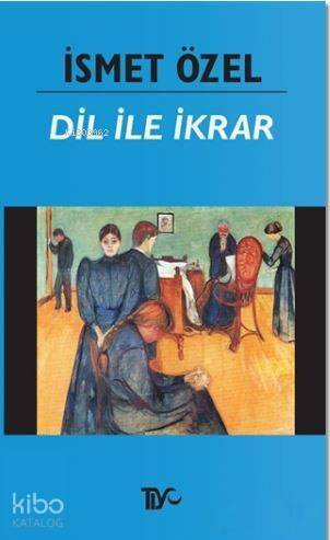 Dil ile İkrar - 1