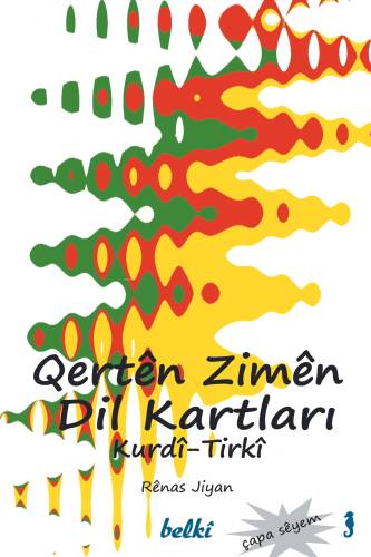 Dil Kartları-Qertên Zimên;Kurdi - Tirki - 1