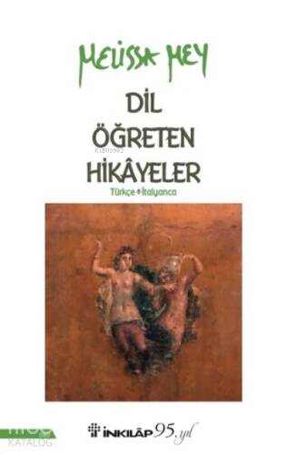 Dil Öğreten Hikayeler Türkçe - İtalyanca - 1