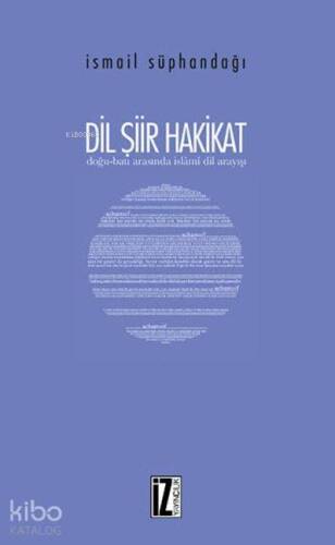 Dil Şiir Hakikat - 1