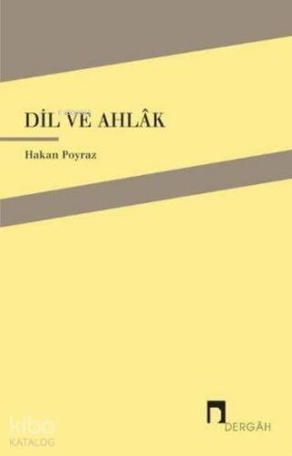 Dil ve Ahlak - 1