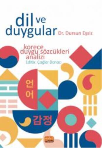 Dil Ve Duygular - Korece Duygu Sözcükleri Analizi - 1