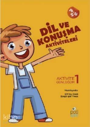 Dil ve Konuşma Aktiviteleri; Aktivite Günlüğüm 1 - 1