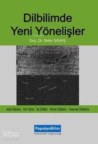 Dilbilimde Yeni Yönelişler - 1